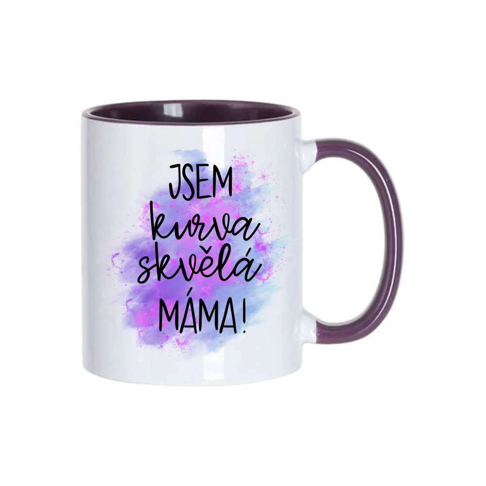 Jsem kurva skvělá máma!