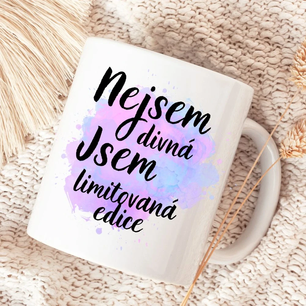Nejsem divná, jsem limitovaná edice