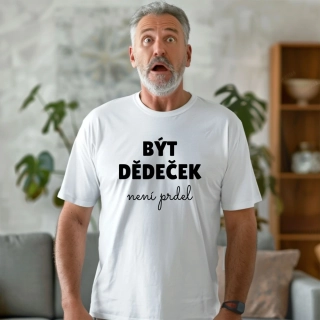 Být DĚDEČEK není prdel