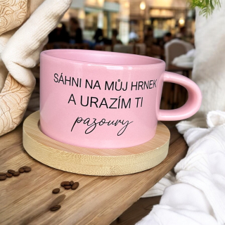 Sáhni na můj hrnek a urazím ti pazoury!