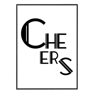 Cheers