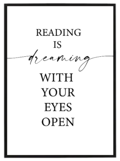 Reading is dreaming...