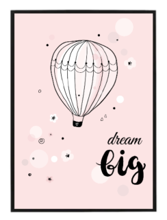 Dream big
