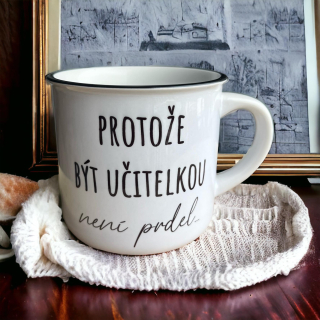 Protože být učitelkou není prdel!