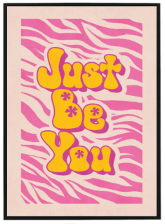 Just be you