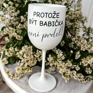 Protože být babička není prdel!